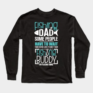 Fishing Dad Long Sleeve T-Shirt